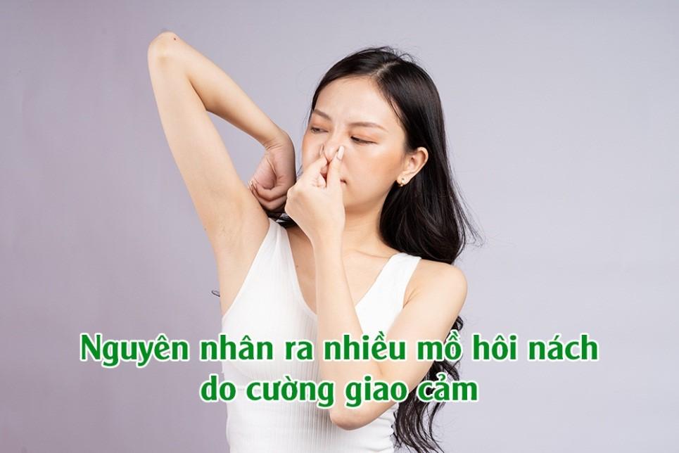 Ra nhiều mồ hôi nách – Cách trị hay hết mồ hôi và mùi khó chịu