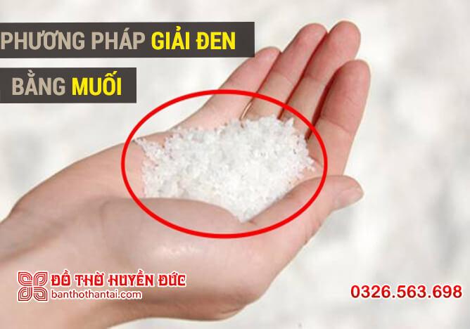 4 cách giải đen bằng muối hóa giải sạch mọi vận xui