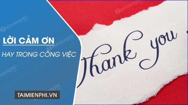 Lời cảm ơn hay trong công việc