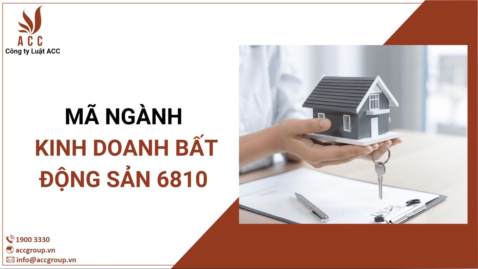 Mã ngành kinh doanh bất động sản 6810 (Cập nhật chi tiết 2024)