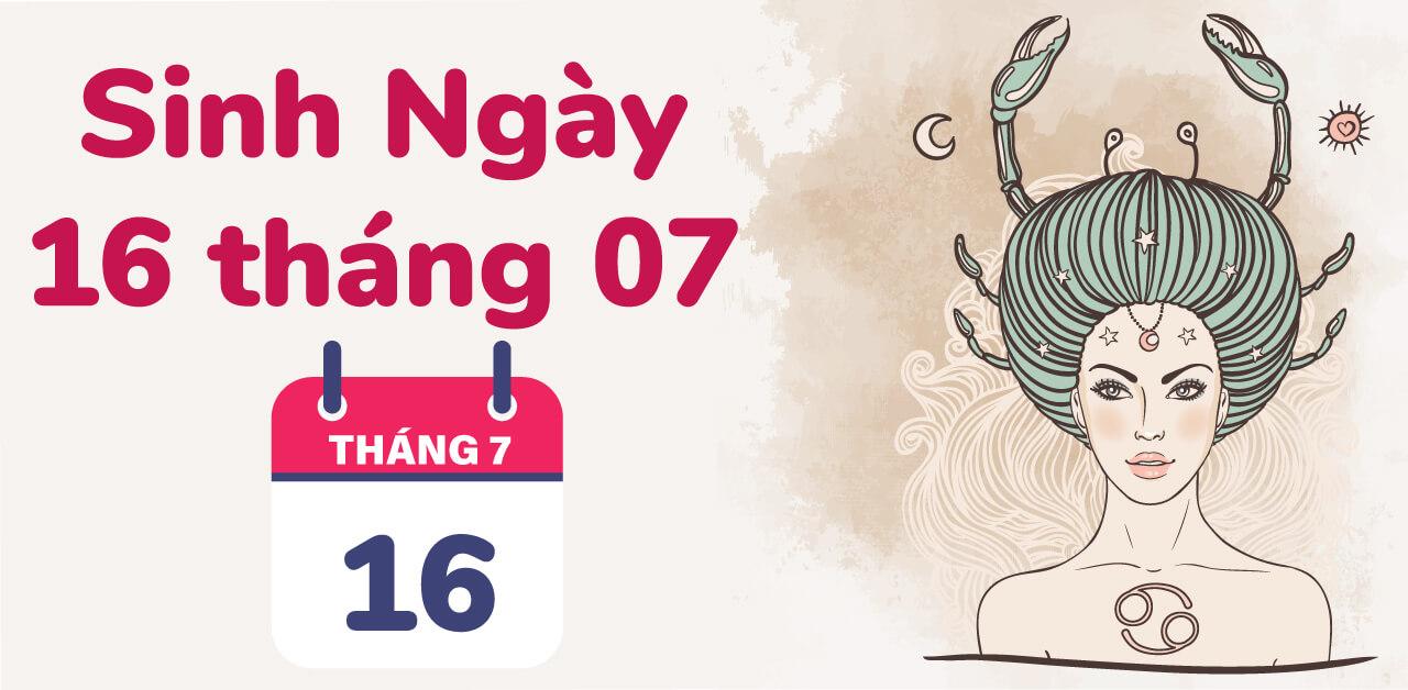 16/7 cung gì? Tính cách, tình yêu, sự nghiệp, sức khoẻ 2023