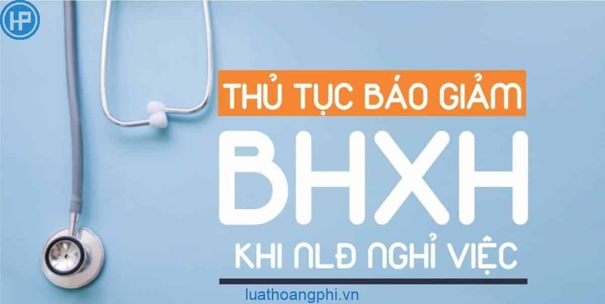 Nghỉ việc ngày 15 thì báo giảm bảo hiểm tháng nào?