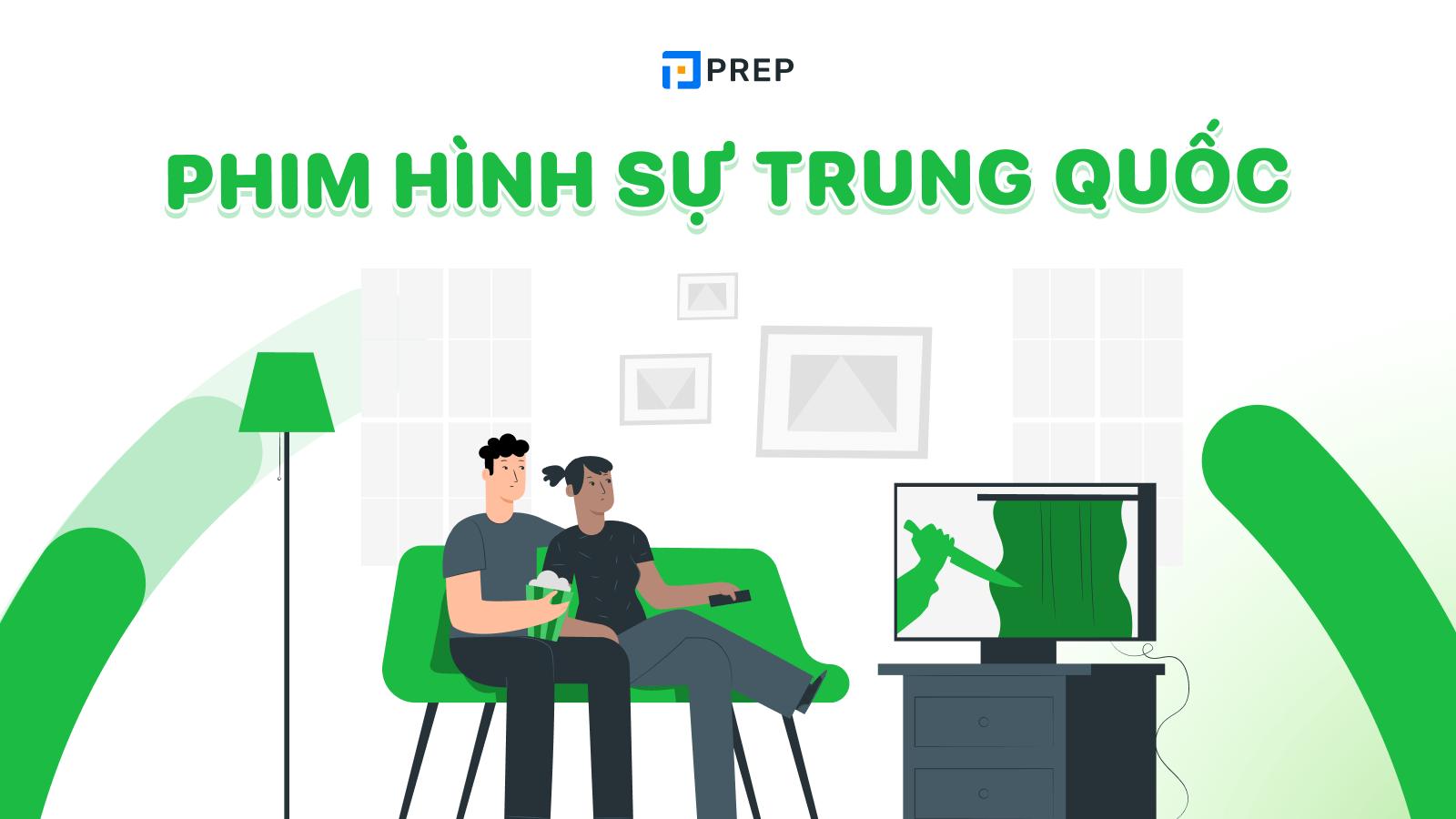 Nâng cao khả năng Hán ngữ thông qua phim hình sự Trung Quốc