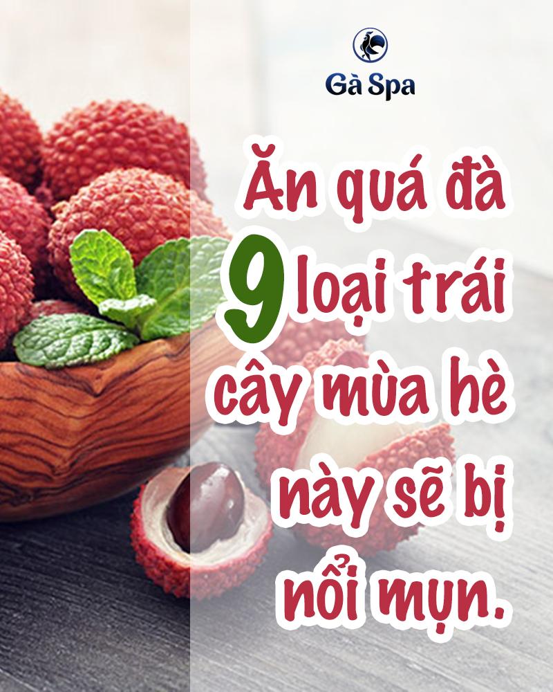 9 loại trái cây dễ gây nổi mụn trong mùa hè