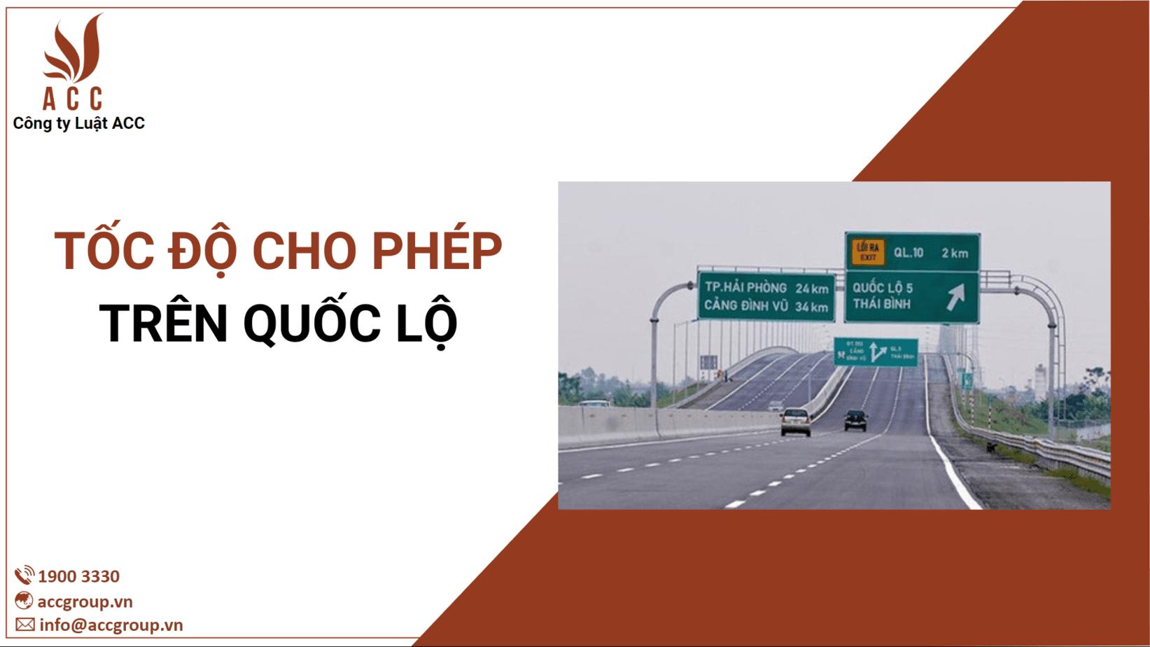 Tốc độ cho phép trên quốc lộ [Chi tiết 2024]