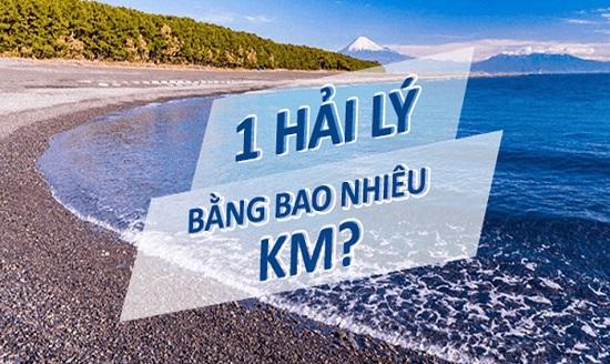 1 hải lý bằng bao nhiêu mét? 1 vĩ độ bằng bao nhiêu hải lý, km?