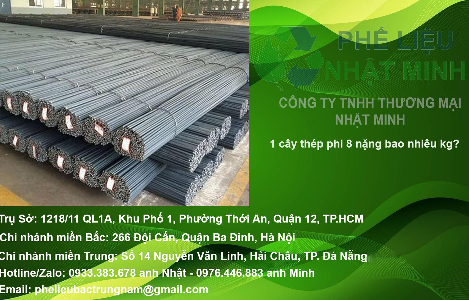 1 cây thép phi 8 nặng bao nhiêu kg?