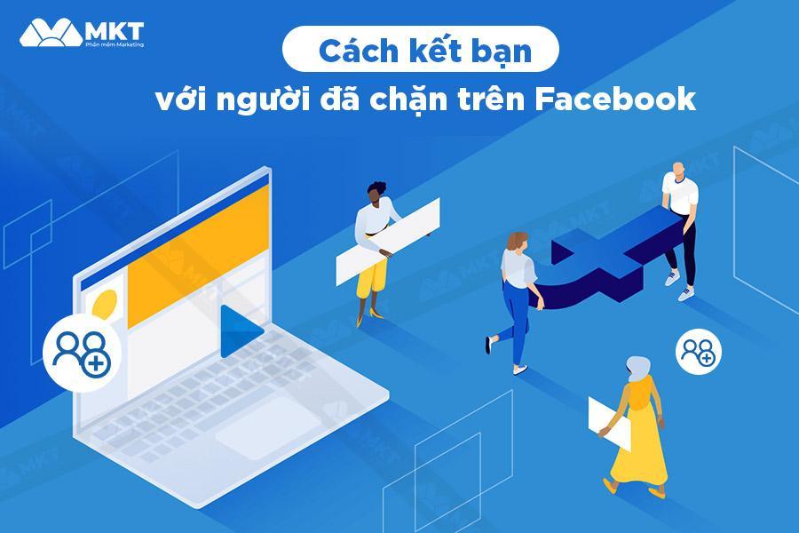 Cách kết bạn lại với người đã chặn trên Facebook [2023]