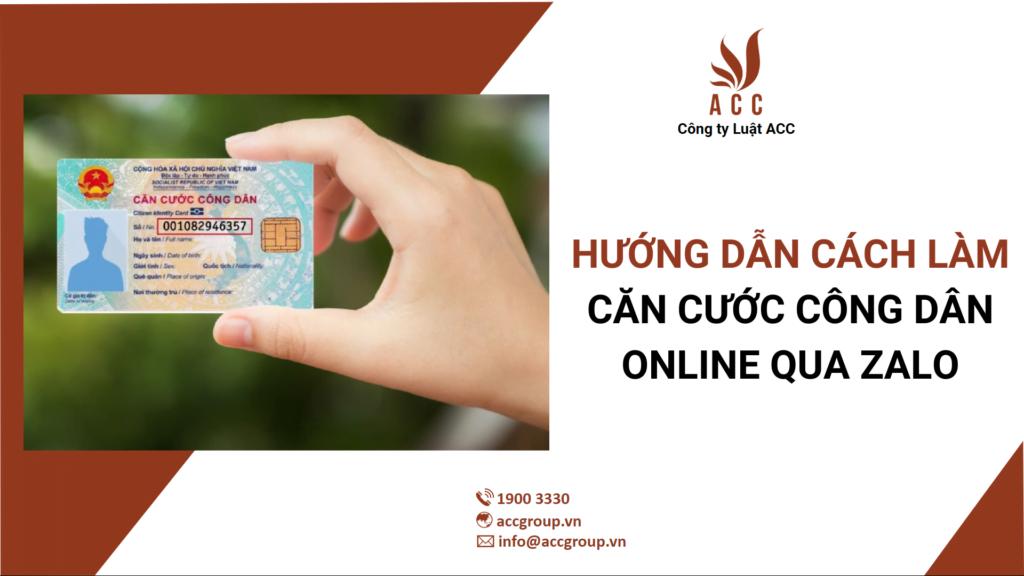 Cách làm căn cước công dân online qua Zalo [2024]