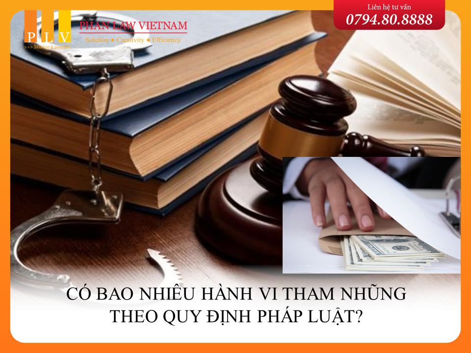 Có bao nhiêu hành vi tham nhũng theo quy định pháp luật?