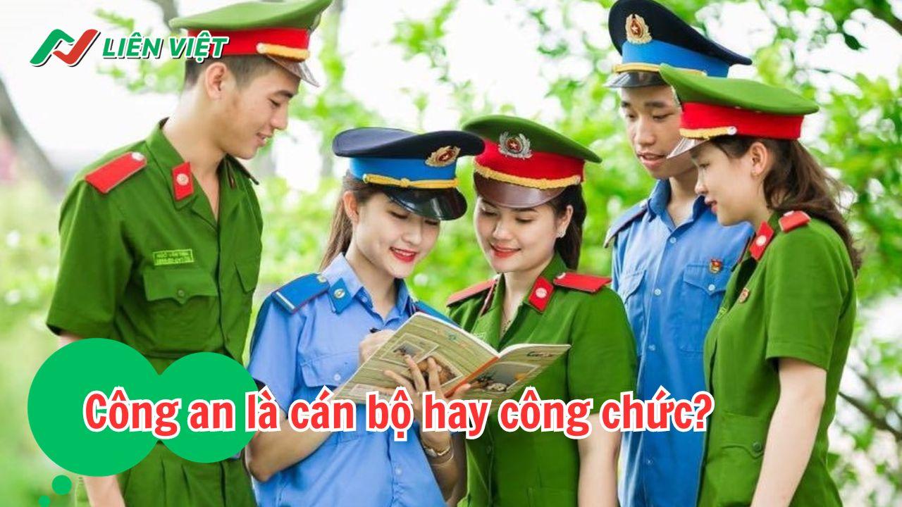 [Giải đáp] Công an là cán bộ hay công chức chi tiết