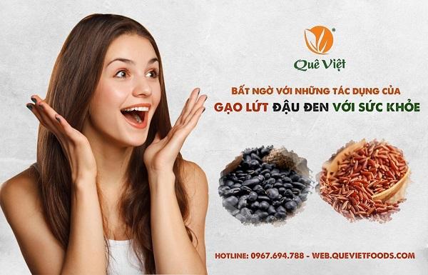 Bất ngờ với những tác dụng của gạo lứt đậu đen với sức khỏe