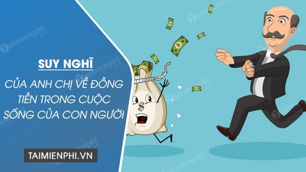 Quan Điểm Về Tiền Bạc Trong Cuộc Sống