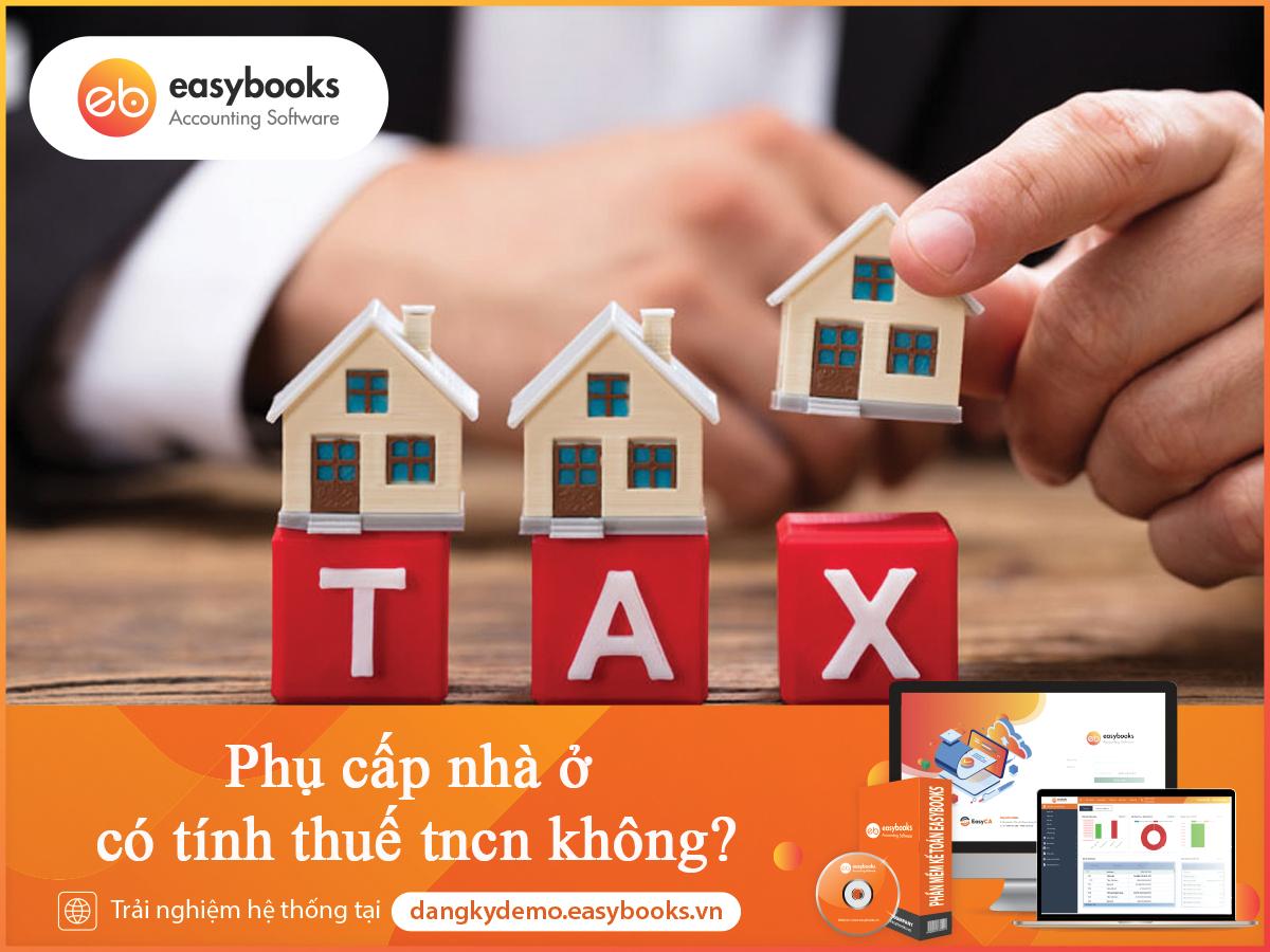 Phụ cấp nhà ở có tính thuế TNCN không?