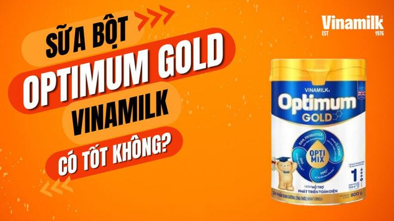 CHI TIẾT VỀ SỮA OPTIMUM GOLD CÓ TỐT KHÔNG CHO SỰ PHÁT TRIỂN CỦA TRẺ NHỎ