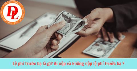 Lệ phí trước bạ là gì? Ai nộp và không nộp lệ phí trước bạ ?