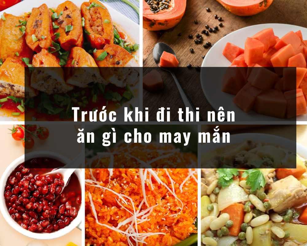 Trước khi thi nên ăn gì để may mắn? Cần tránh ăn gì trước những kì thi?