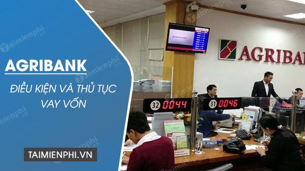 Cần gì để vay tiền ở Agribank?