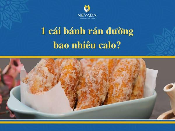 1 cái bánh rán đường bao nhiêu calo? Ăn bánh rán đường có béo không? Chuyên gia giải đáp