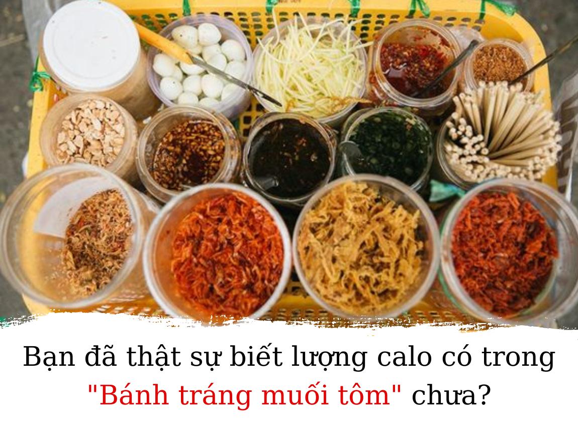 Bánh tráng muối tôm bao nhiêu calo?