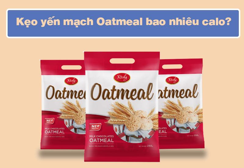 Kẹo yến mạch Oatmeal bao nhiêu calo? Ăn có bị mập không