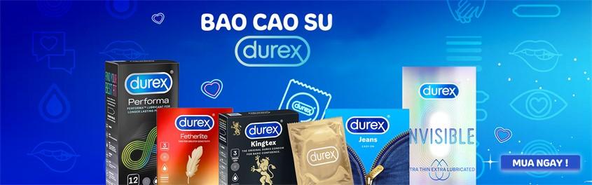 Bao cao su Durex - Sự lựa chọn đa dạng về kích thước cho phái mạnh