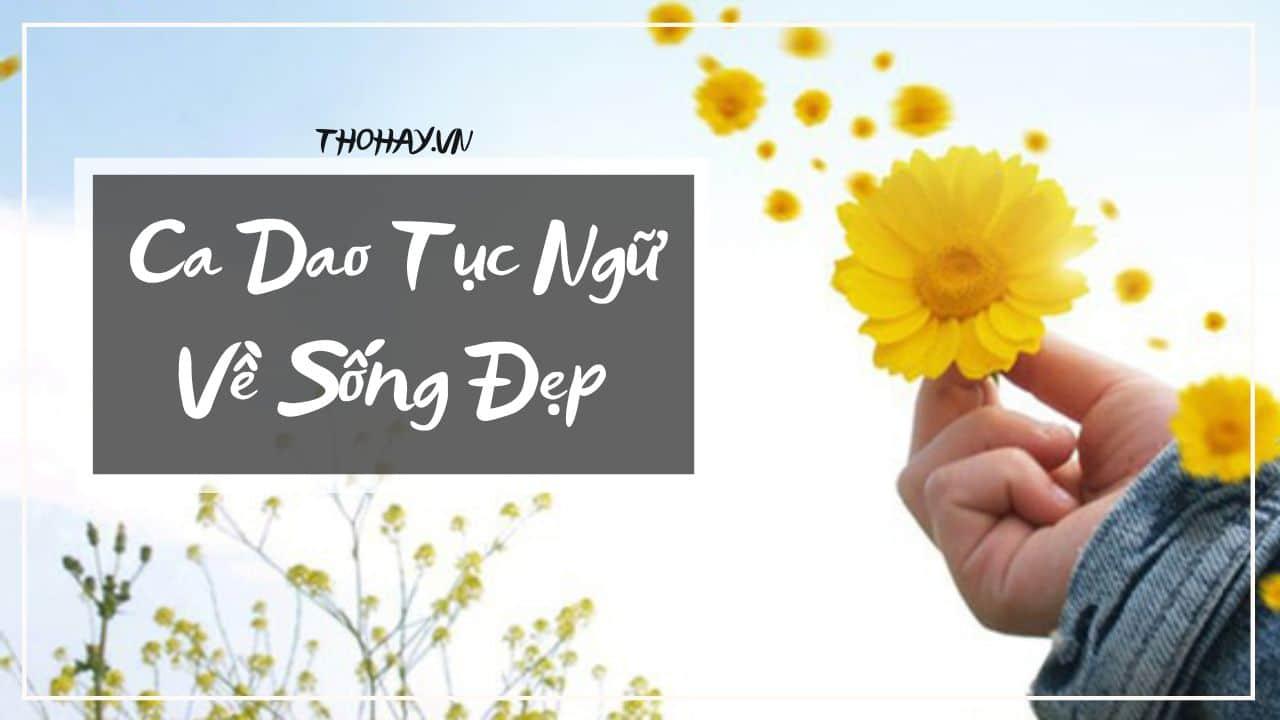 Ca Dao Tục Ngữ Về Đạo Lý Làm Người [Đạo Đức Con Người]