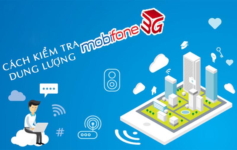 4 cách kiểm tra dung lượng sim 3G Mobifone cực đơn giản