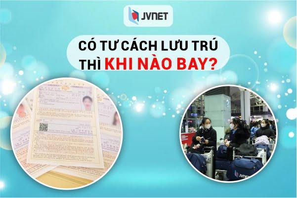 Thực tế, có tư cách lưu trú thì khi nào bay?