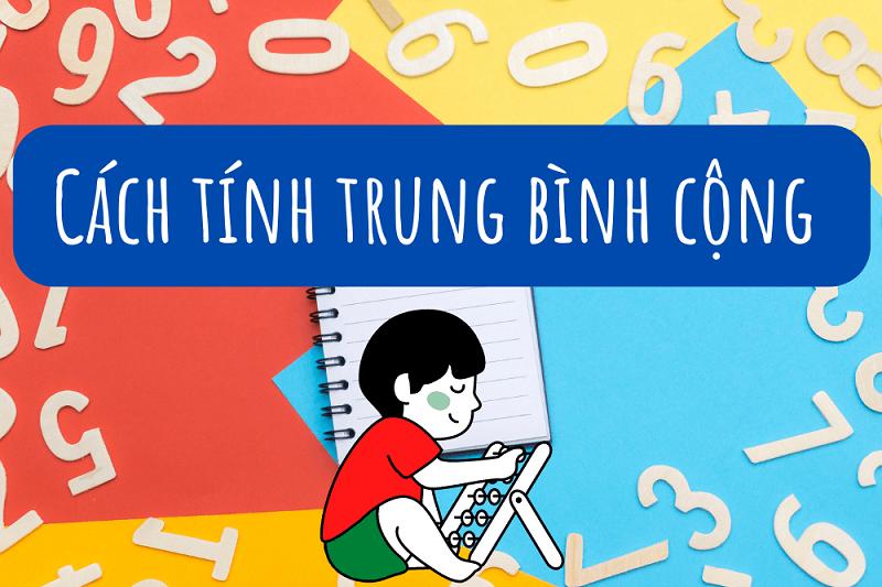 Trung bình cộng là gì? Cách tính trung bình cộng chuẩn xác