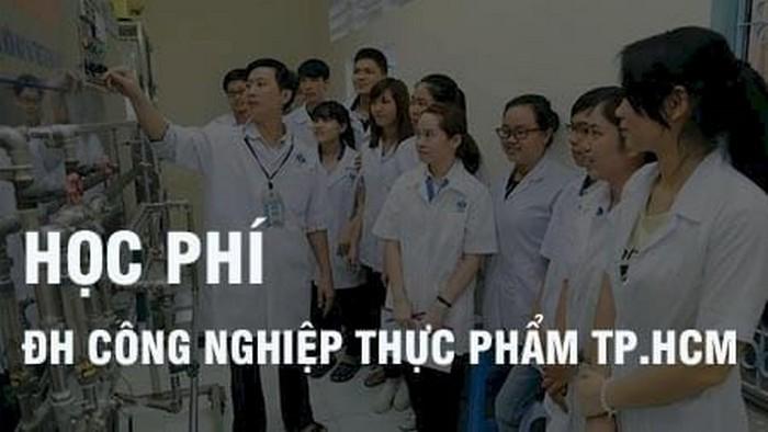 Học Phí Đại Học Công nghiệp Thực Phẩm TPHCM Các Năm