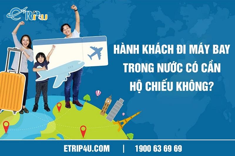 Hành khách đi máy bay trong nước có cần hộ chiếu không?