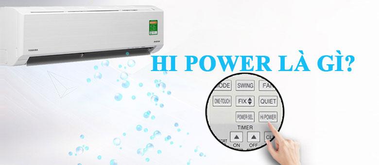 Hi Power là gì? Ưu nhược điểm chế độ Hi Power trong máy lạnh