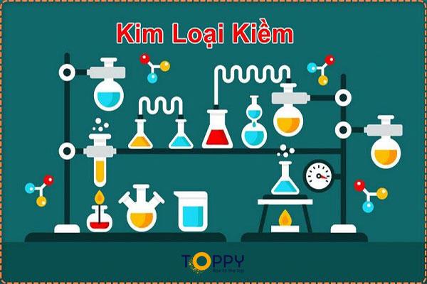 Các kim loại kiềm – Tổng hợp kiến thức hóa học cùng Toppy