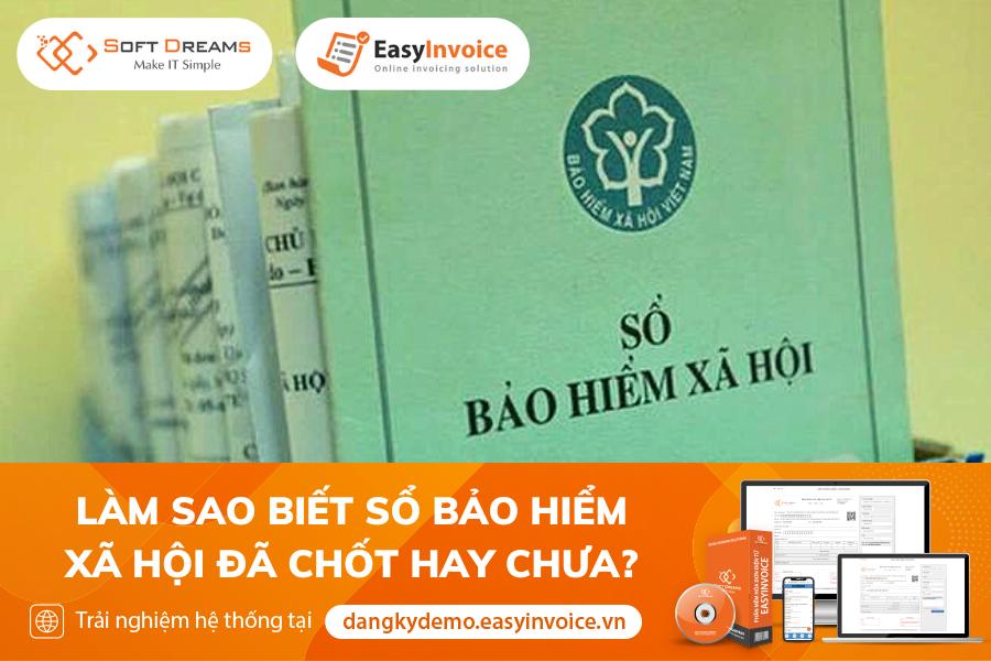 Làm Sao Biết Sổ BHXH Đã Chốt Hay Chưa?