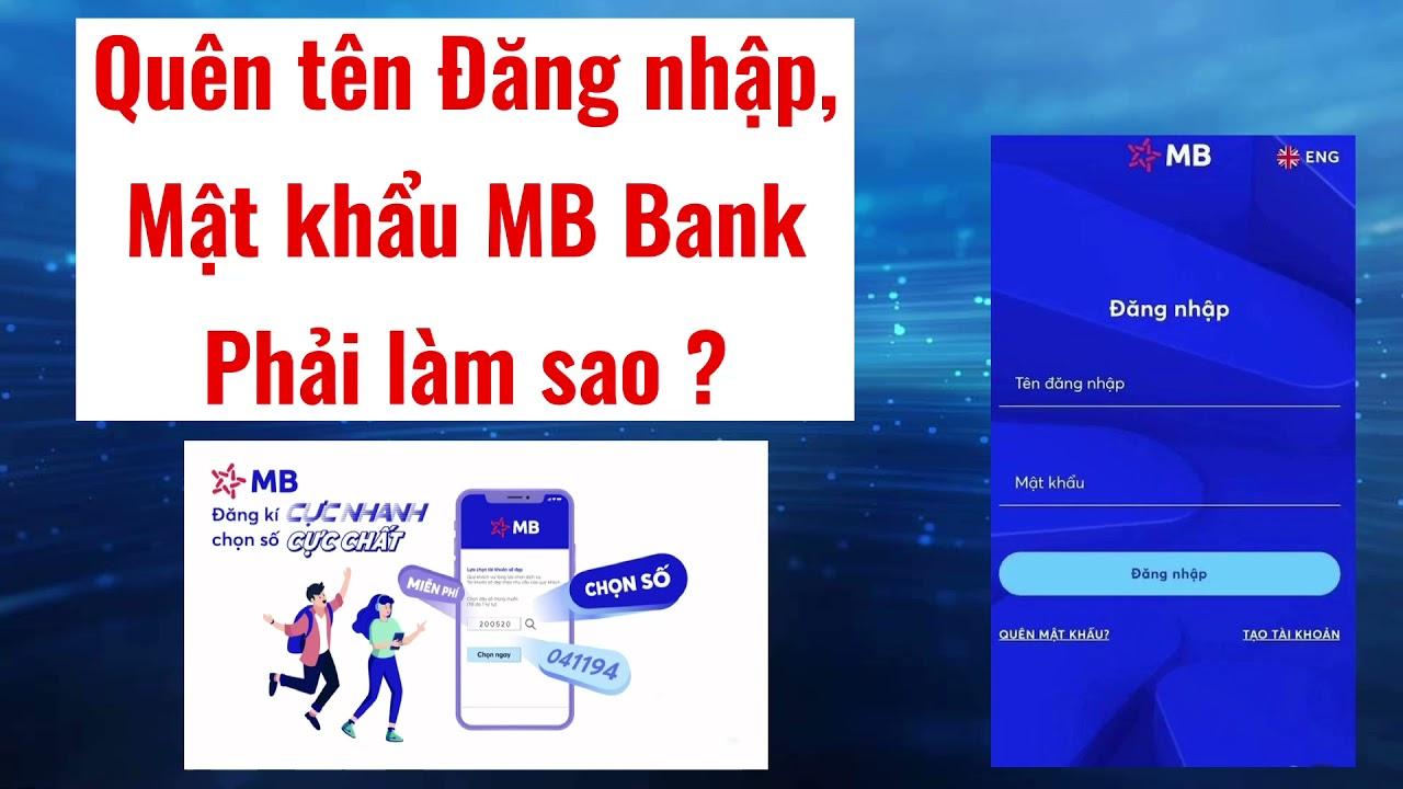 Quên Tên Đăng Nhập MB Bank – Hướng Dẫn Cách Xử Lý