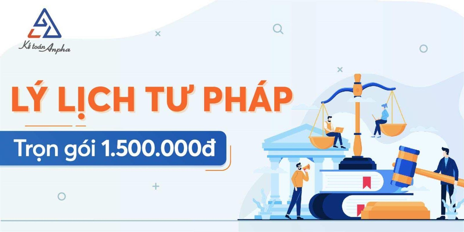 Dịch vụ làm phiếu lý lịch tư pháp số 1 & số 2 - từ 1.500.000đ