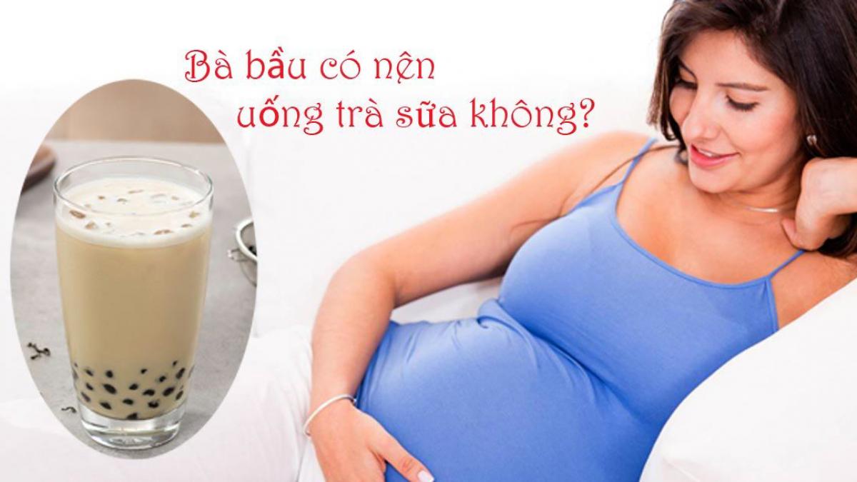 Bà bầu uống trà sữa được không? Rủi ro khi uống trà sữa với bà bầu