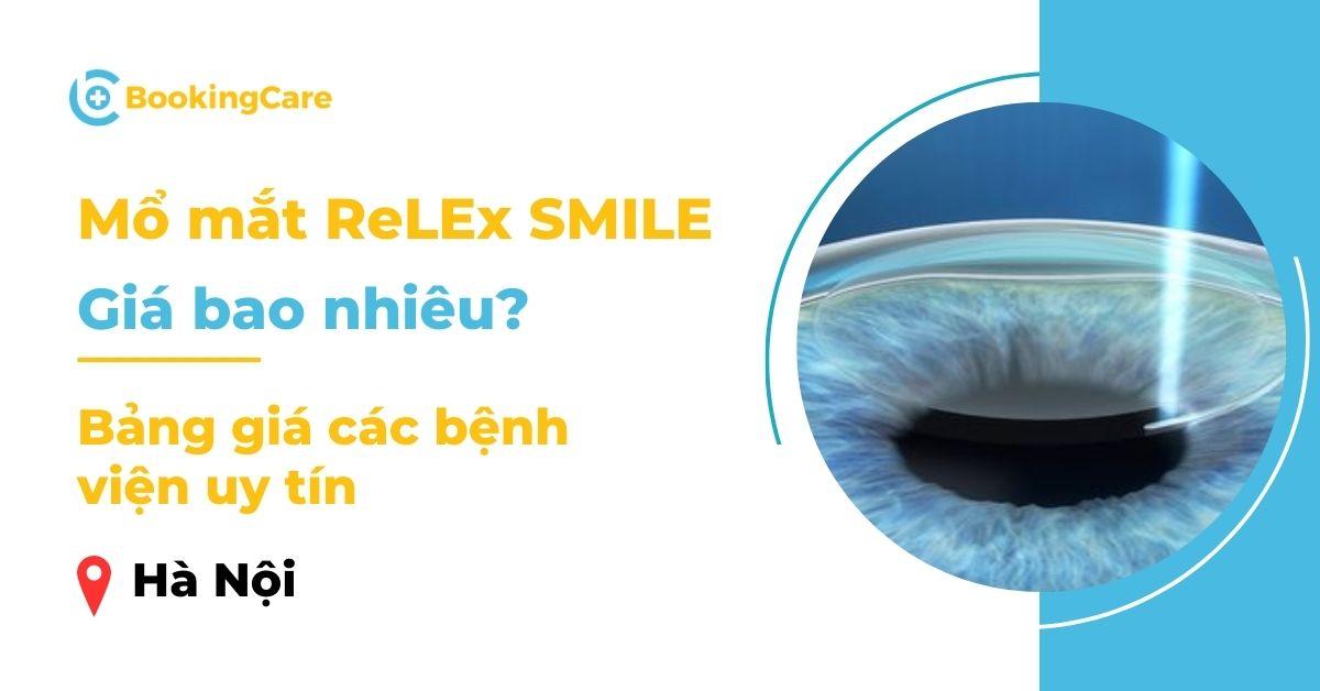 Giá mổ mắt ReLEx SMILE tại 5 bệnh viện đáng tin cậy tại Hà Nội