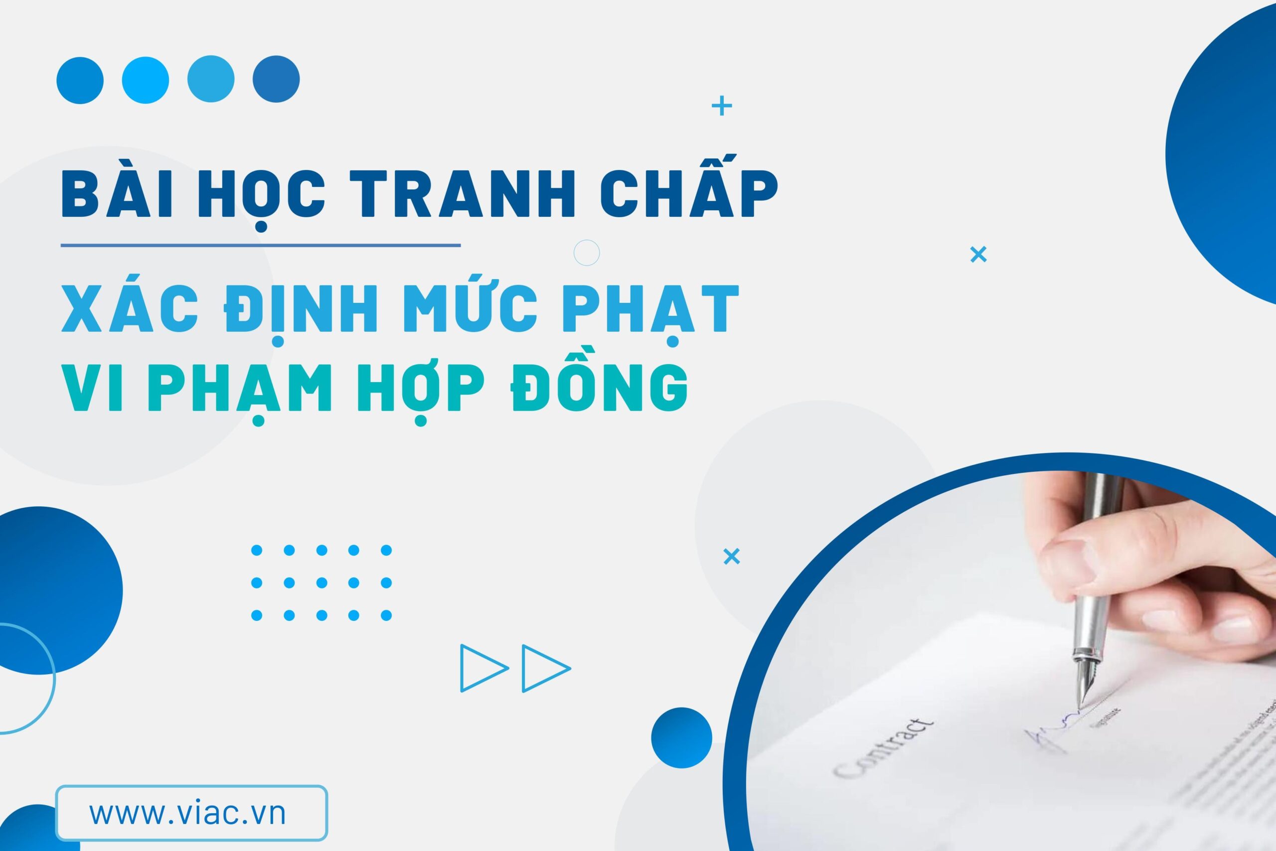 #054 | Xác định mức phạt vi phạm hợp đồng | Trọng tài thương mại | VIETNAM INTERNATIONAL ARBITRATION CENTER