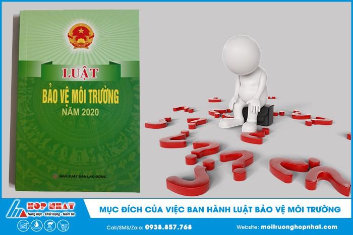 Tìm hiểu mục đích của việc ban hành luật bảo vệ môi trường