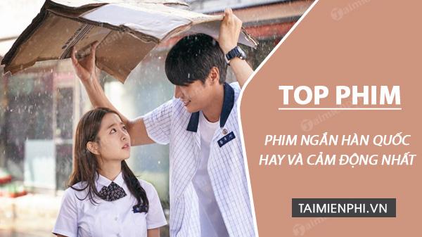 Danh Sách Các Phim Ngắn Hàn Quốc Đầy Cảm Xúc