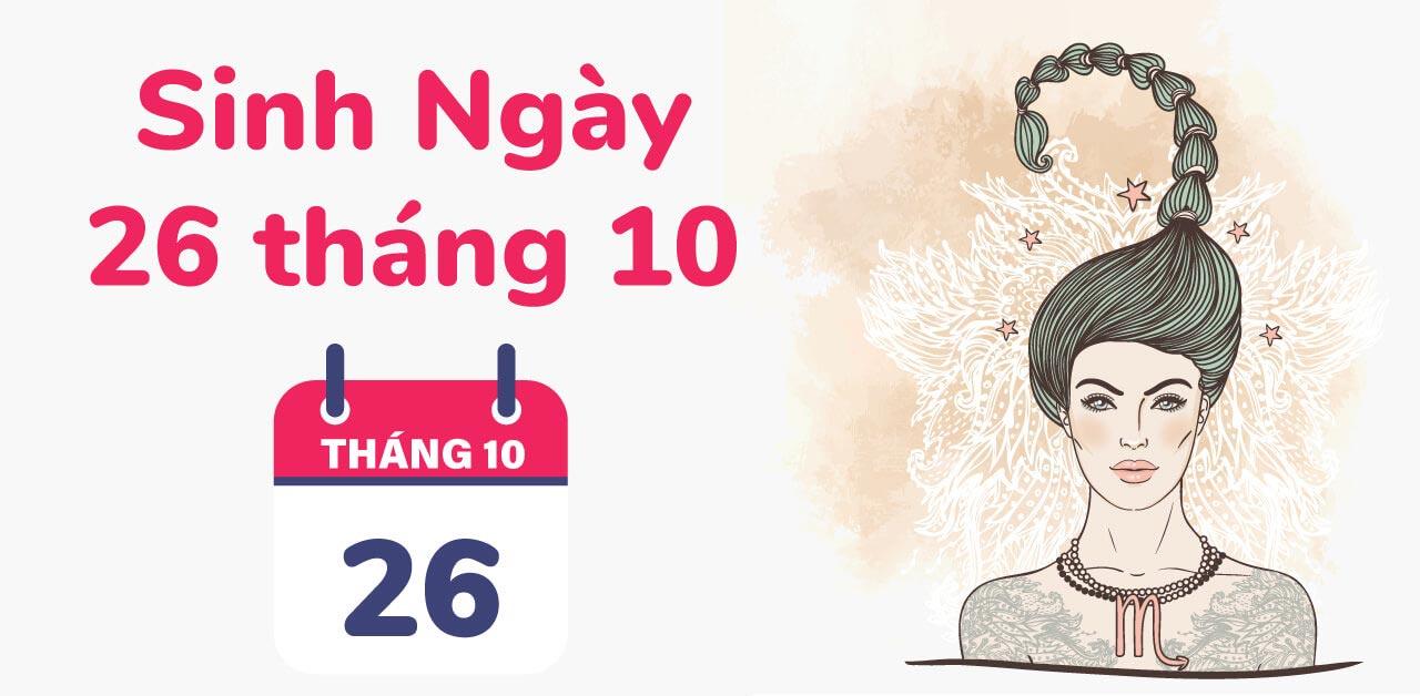 26/10 cung gì? Tính cách, tình yêu, sự nghiệp, sức khoẻ 2023