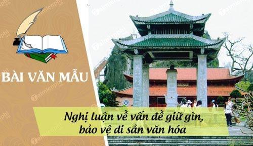 Nghị luận về quan trọng của việc giữ gìn, bảo vệ di sản văn hóa