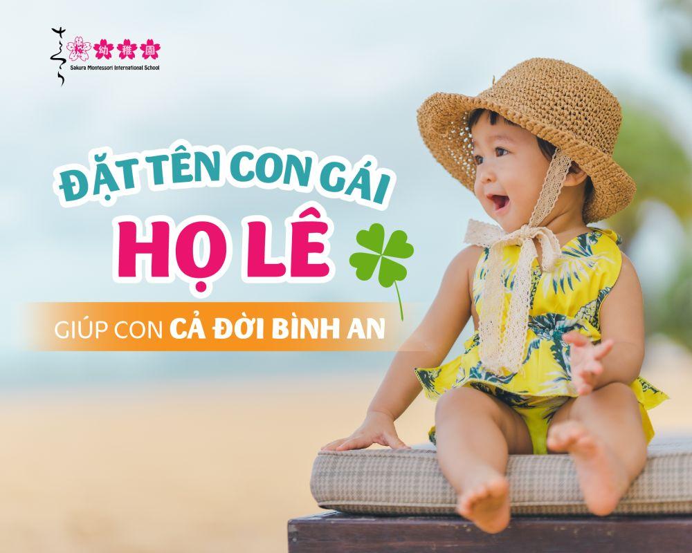 100+ TÊN CON GÁI HỌ LÊ HAY BA MẸ ĐỪNG BỎ LỠ