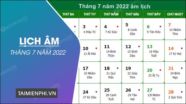 Lịch Âm tháng 7 năm 2022, Xem ngày tốt xấu