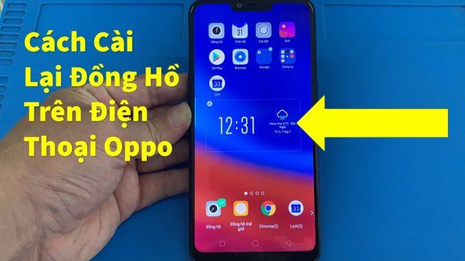 Thay đổi đồng hồ màn hình khóa Oppo nhanh chóng.