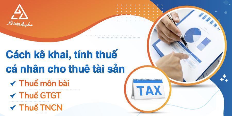 Cách kê khai & tính thuế cho thuê tài sản - V/dụ về thuê nhà