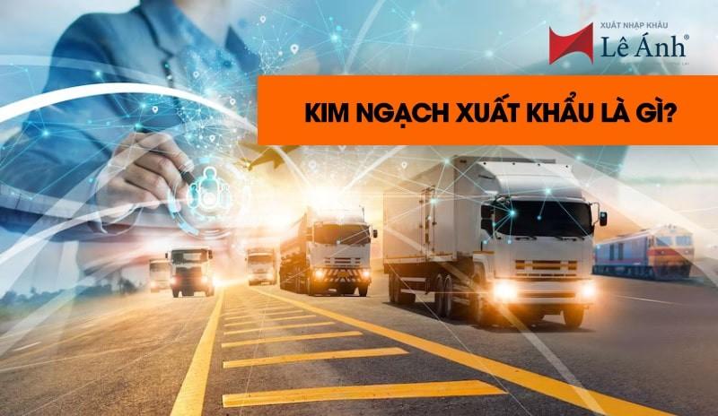 Kim Ngạch Xuất Khẩu Là Gì? Cách Tính Kim Ngạch Xuất Nhập Khẩu