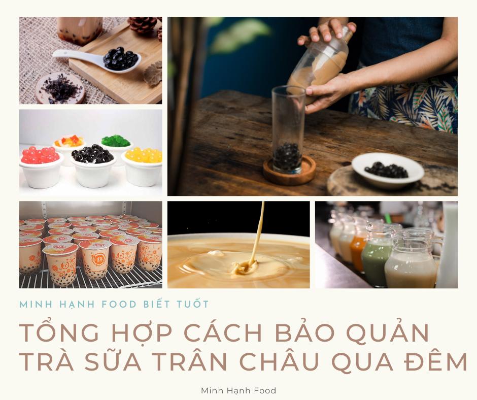 Tổng hợp cách bảo quản trà sữa trân châu qua đêm